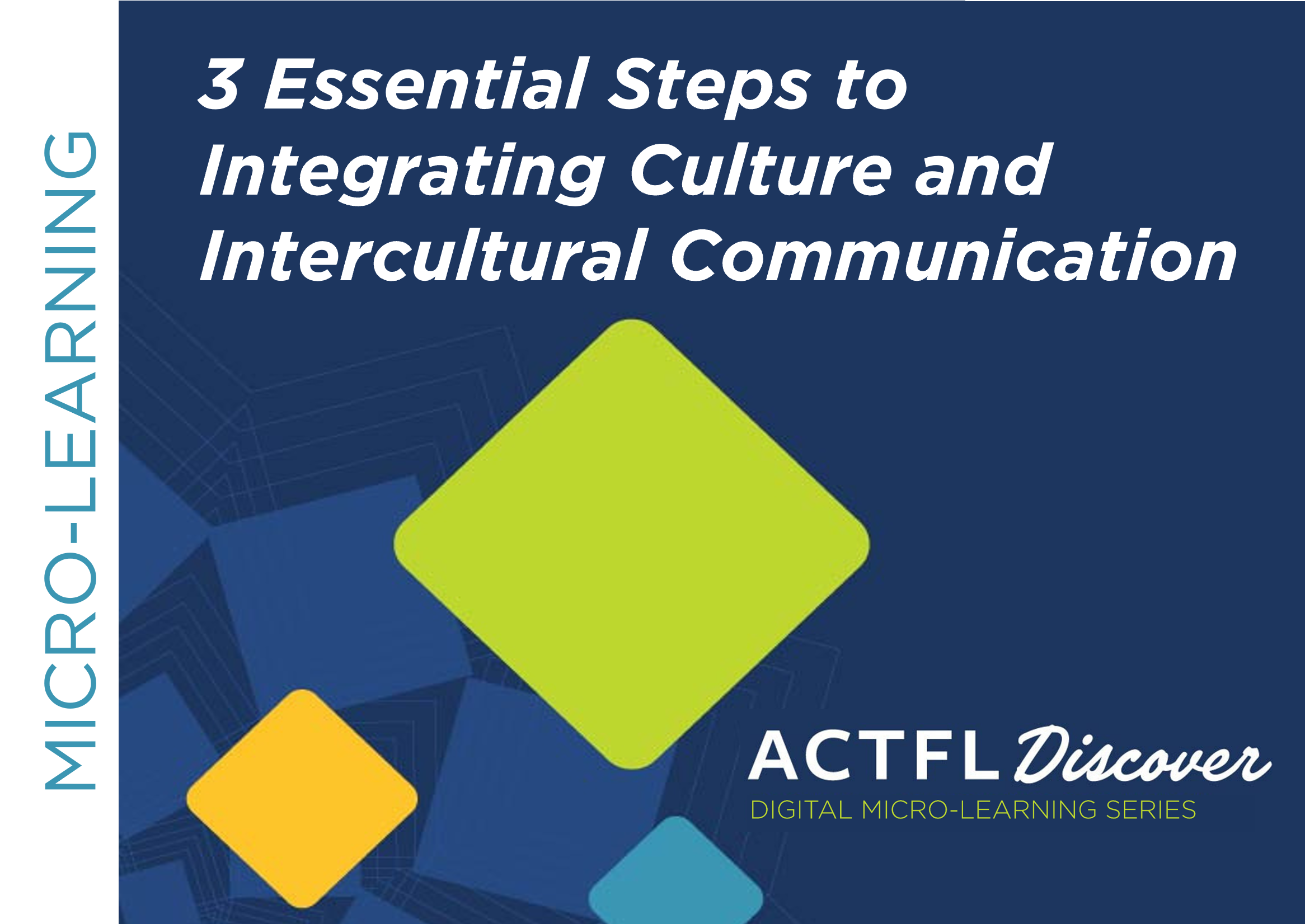 3 Steps to Integrating Culture & Intercultural Communication